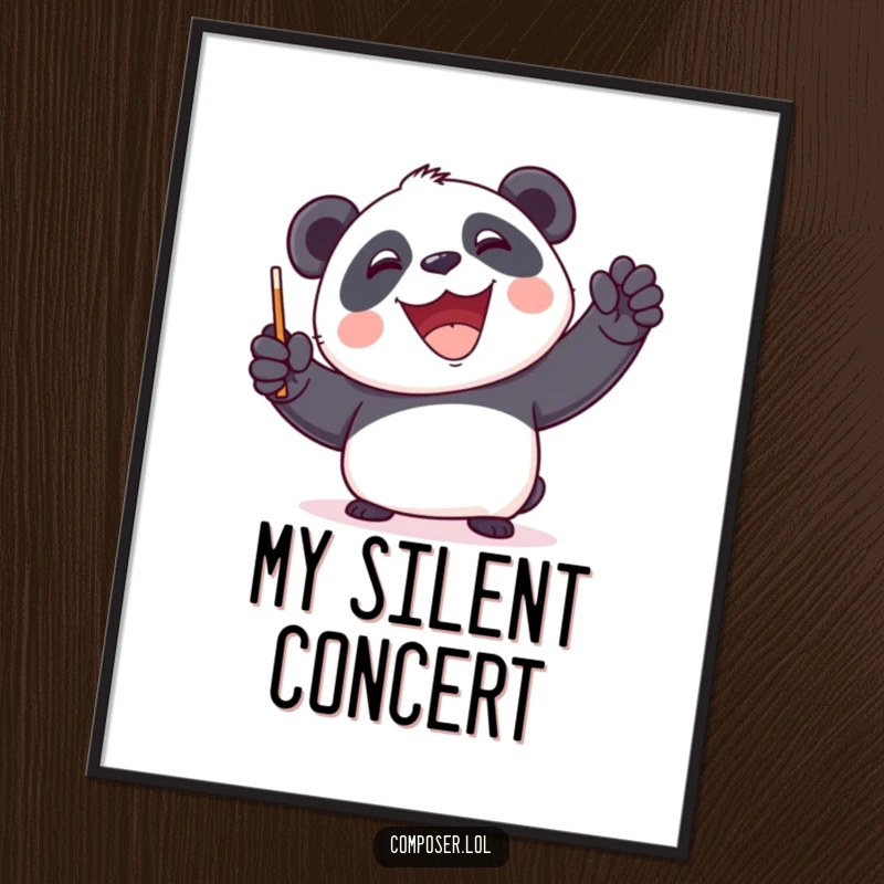 Funny Panda Conductor Poster - A panda maestro, baton raised, conducting an invisible orchestra with a huge grin, art for music lovers.