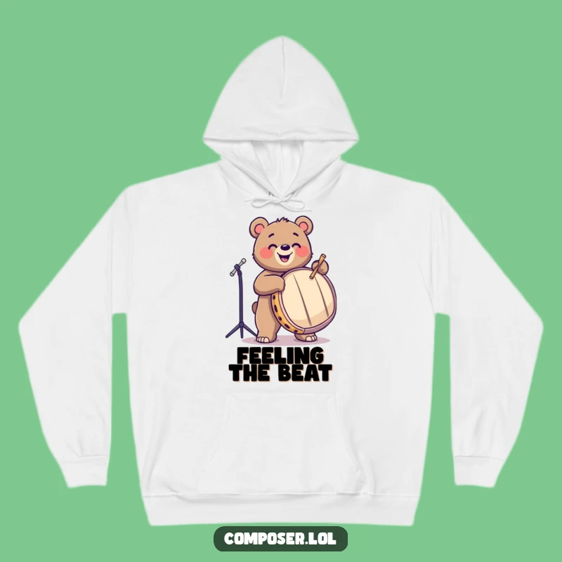 Funny Bear Hoodie: Joyful Drummer Sweatshirt, Cozy Funny Gift!