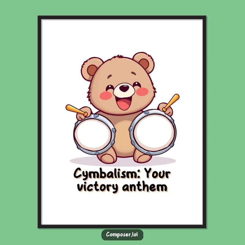 Funny Free Printable Cymbal Bear Wall Art - Loud Downloadable Decor