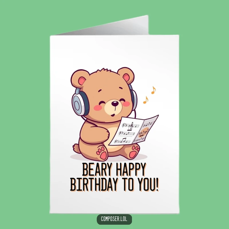 Free Printable Funny Birthday Card: Bear DJ for a Rockin' Good Time!