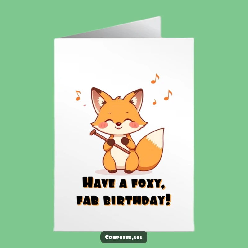 Free Printable Fox Composer Birthday Card: Funny Downloadable Gift for Music Enthusiasts