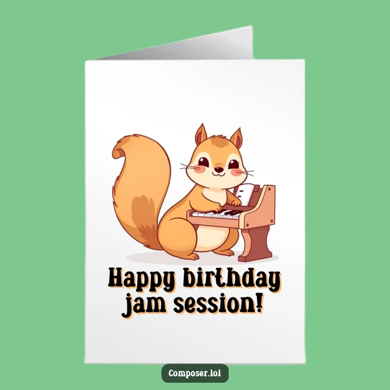 Playful Free Printable Birthday Card: Squirrel Musician Tickles the Ivories!