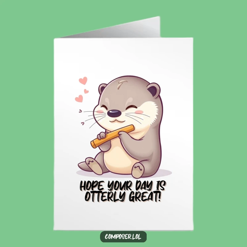 Free Printable Funny Birthday Card: Otter Flutist for a Melodious Celebration!