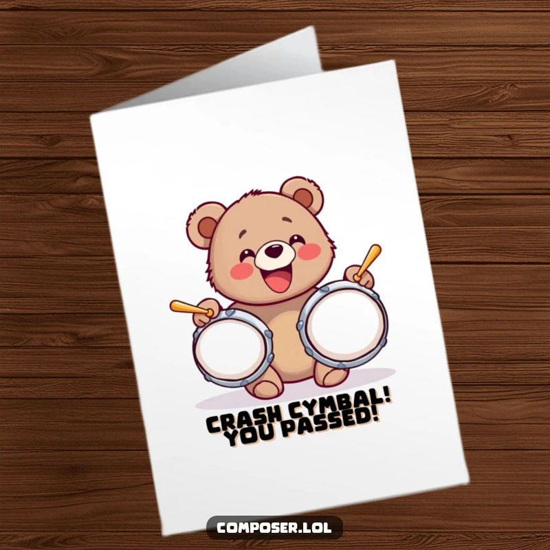 Funny Free Printable Congratulations Card: A bear cub enthusiastically striking huge cymbals, celebrating success with pure delight.