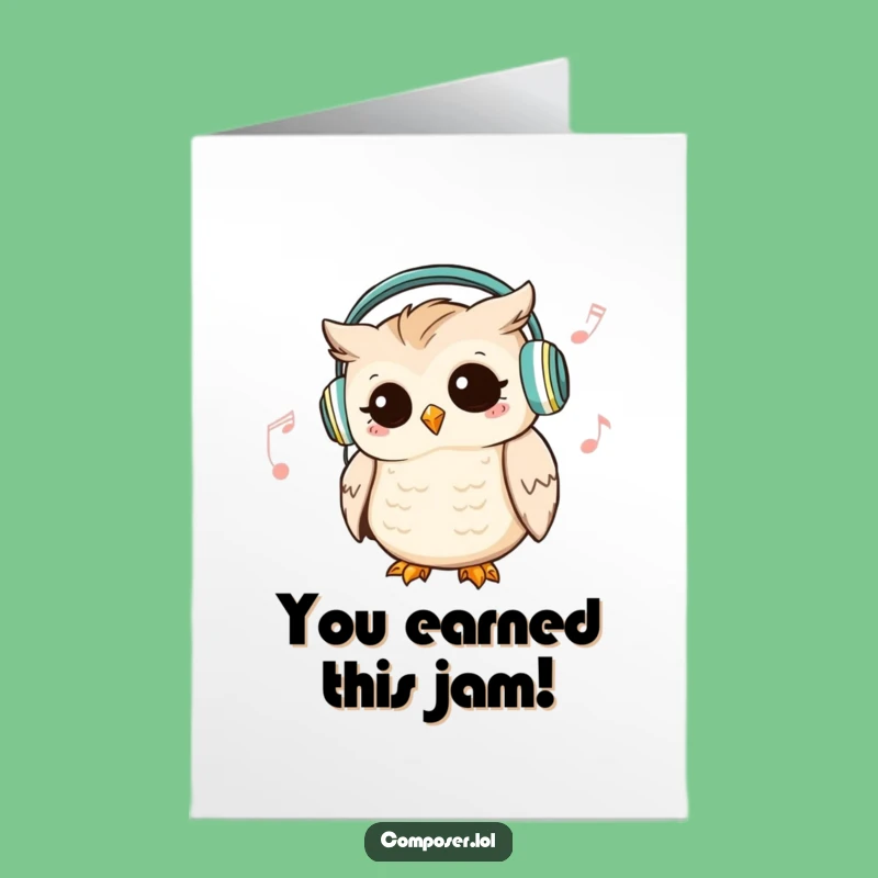 Free Printable Owl DJ Congratulations Card - Hilarious Downloadable Gift for Achievers