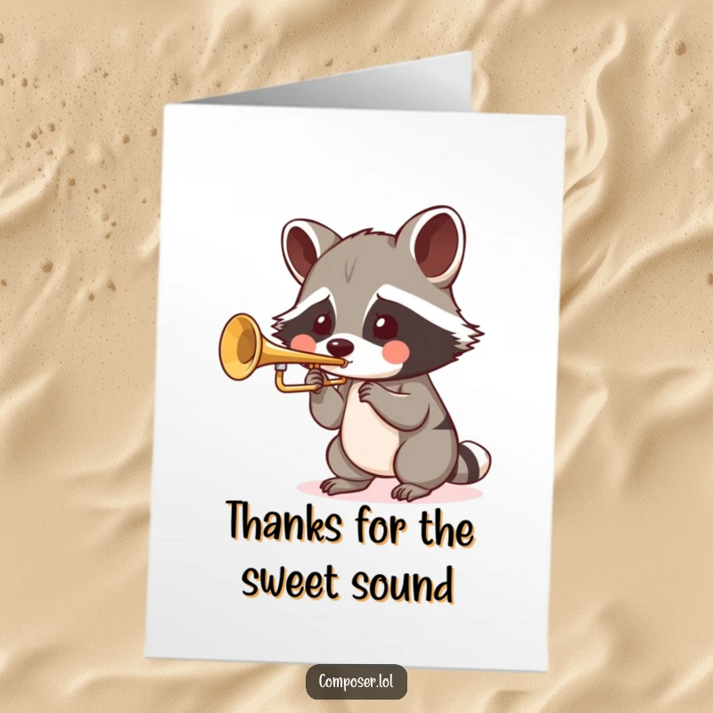 Funny Free Printable Thank You Card: A raccoon puffs its cheeks to play a tiny trumpet, sending musical thanks.