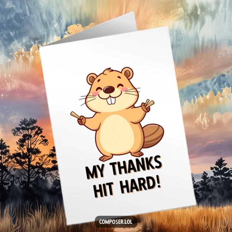Funny Free Printable Thank You Card: A smiling beaver enthusiastically bangs cymbals with a happy flourish, sending thanks.