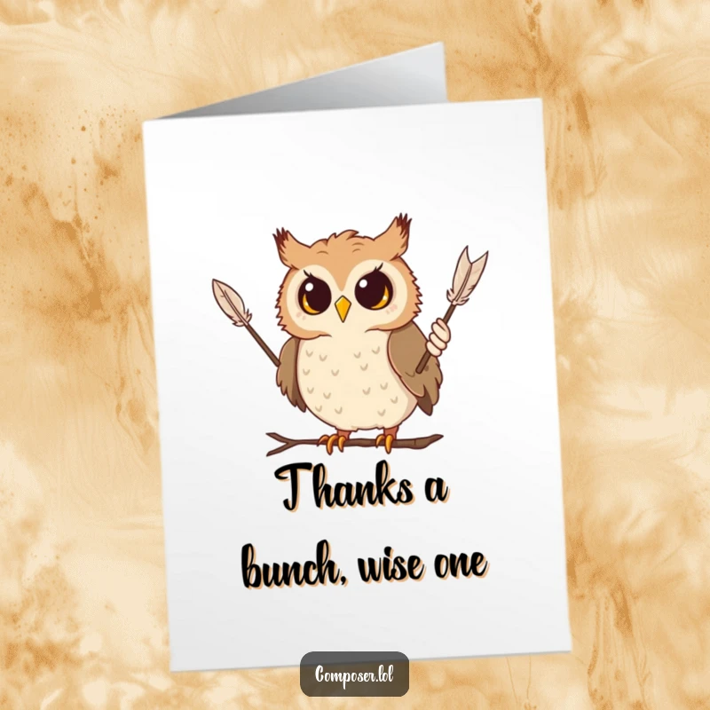 Funny Free Printable Thank You Card: Curious owl conductor dramatically waves feather baton to express thanks.