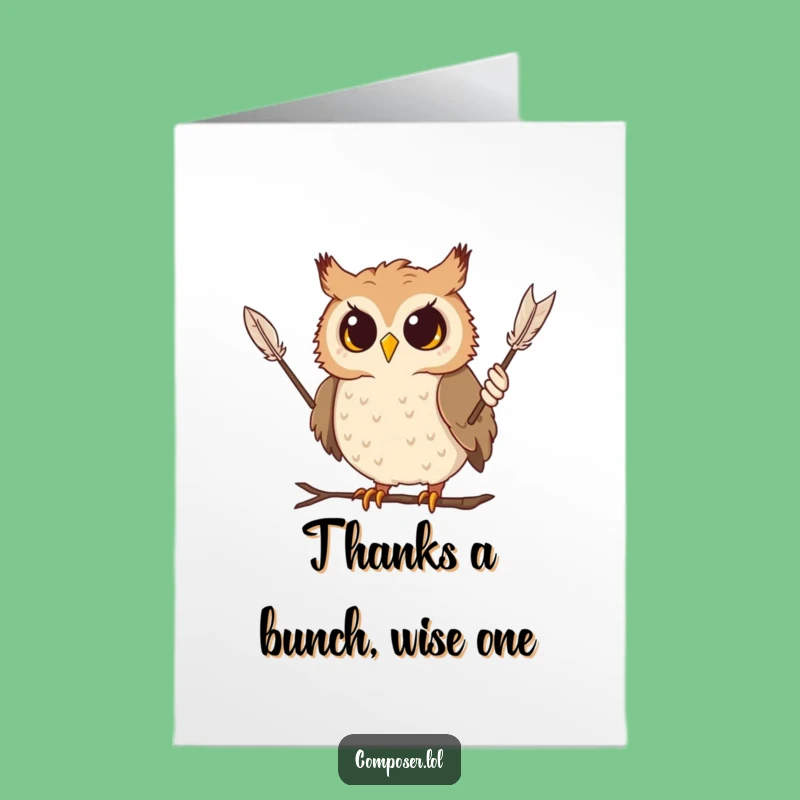 Free Printable Owl Conductor Thank You Card - Humorous Downloadable Gift