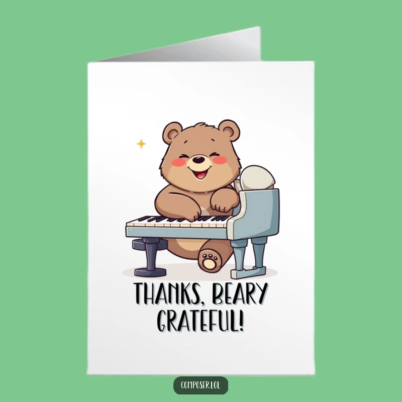 Free Printable Bear Thank You Card: Thank Them with a Funny Downloadable Musical Gift!