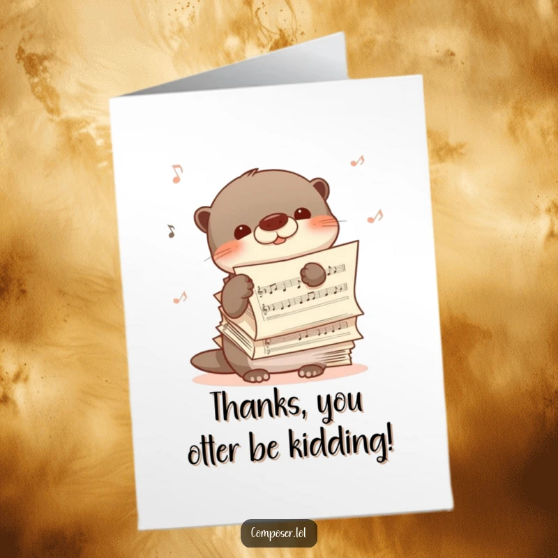Funny Free Printable Thank You Card: A shy otter peeking from sheet music, humming happily, a gentle thank you.
