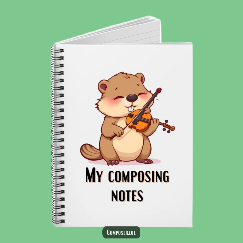 Funny Beaver Violinist Notebook: Plan Your Compositions with This Focused!