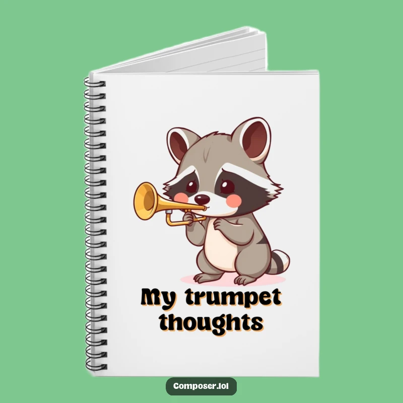 Funny Raccoon Trumpet Notebook: Humorous Journal Gift for Musicians